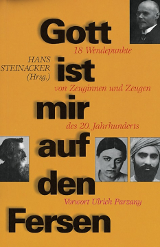 Hans Steinacker (Hrsg.)-Gott ist mir auf den Fersen