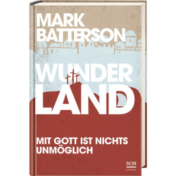 Mark Batterson-Wunderland