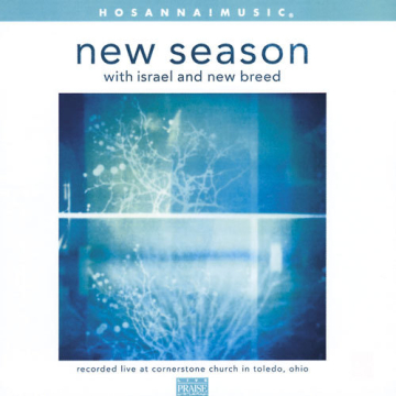 Israel Houghton And New Breed-New Season