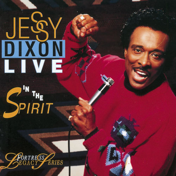 Jessy Dixon-In The Spirit (Live-CD)