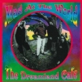 Mad At The World-The Dreamland Cafe