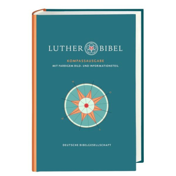 Luther 2017 Kompass-Ausgabe (Bibel - Gebunden)