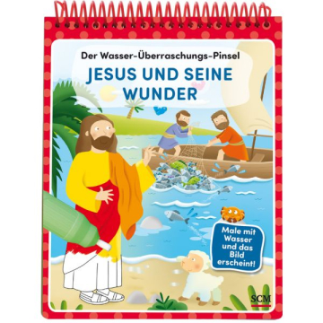 Der Wasser-Überraschungs-Pinsel - Jesus und seine Wunder (Buch - Spiralbindung)