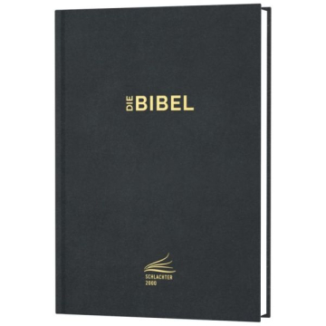 Die Bibel - Schlachter 2000 - Standardausgabe
