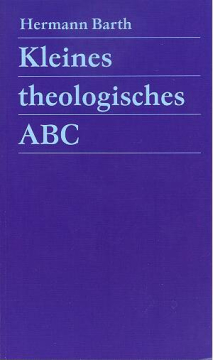 Hermann Barth-Kleines theologisches ABC