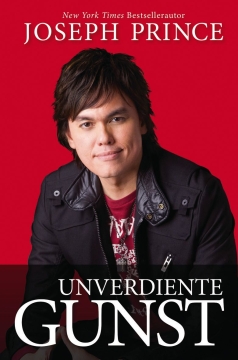 Joseph Prince-Unverdiente Gunst