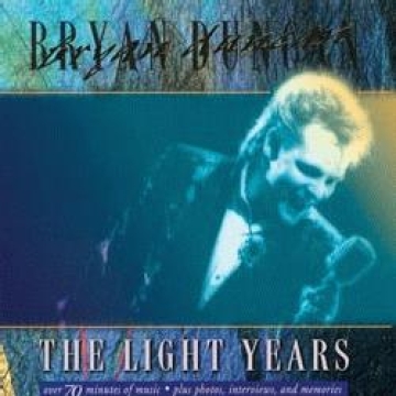 Bryan Duncan-The Light Years Duncan