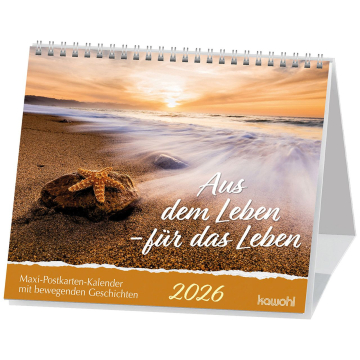 Kalender - Aus dem Leben - für das Leben 2025