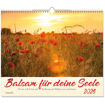 Kalender-Balsam für deine Seele 2026 Kalender-Balsam für deine Seele 2026