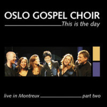 Oslo Gospel Choir-This Is The Day - Live In Montreux part two