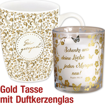 Spar-Set: Tasse und Duftkerze "Sei gesegnet/Schenke uns deine Liebe jeden Morgen neu"