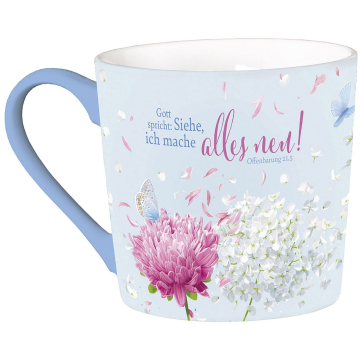 Tasse - Gott spricht: Siehe, ich mache alles neu!