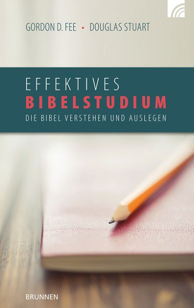 Gordon D. Fee-Effektives Bibelstudium