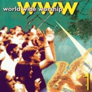 World Wide Worship Vol. 1