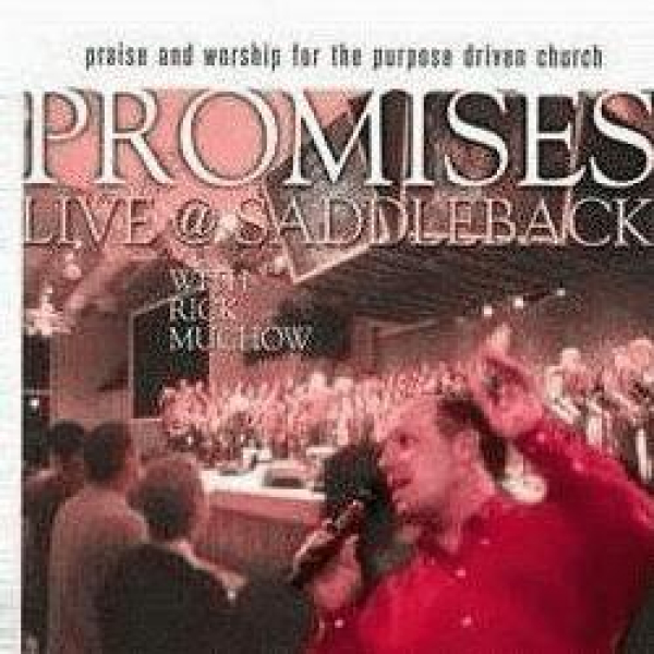Rich Muchow-Promises-Live @ Saddleback