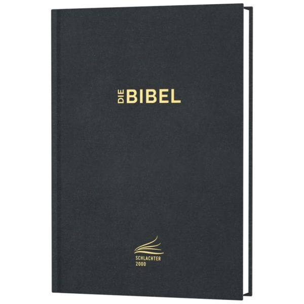 Die Bibel - Schlachter 2000 - Standardausgabe