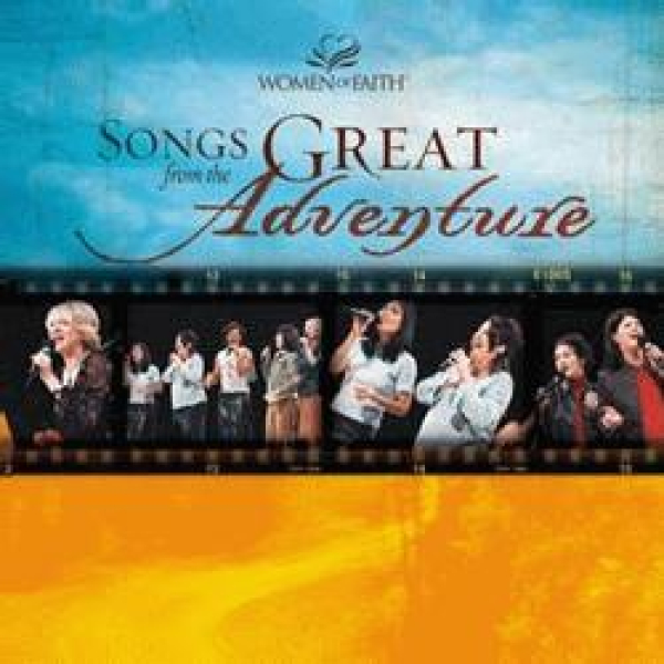 Woman Of Faith-Songs From The Great Adventure