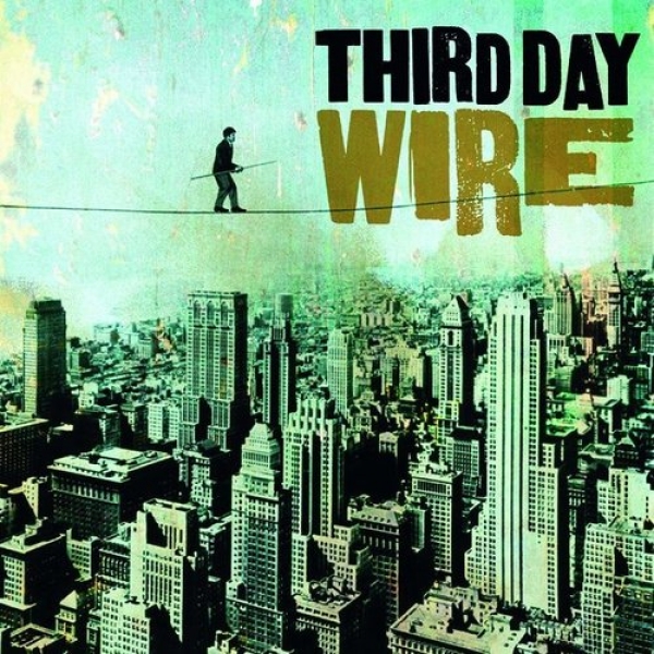 Third Day-Wire