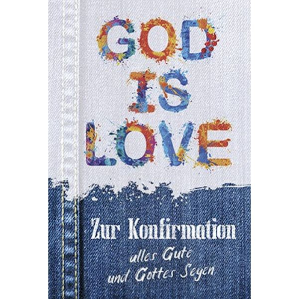 Faltkarte "God is love" - Zur Konfirmation