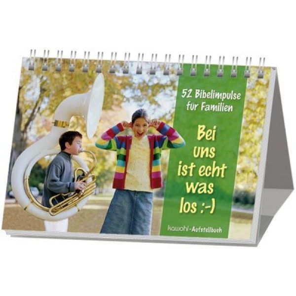 Bei uns ist echt was los :-) - Aufstellbuch