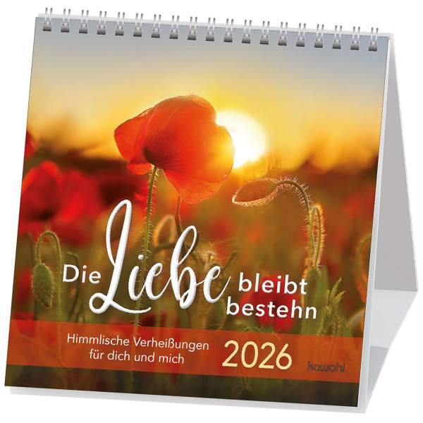 Kalender-Die Liebe bleibt bestehn 2026