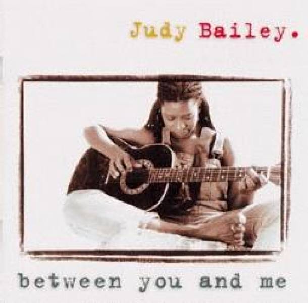 Judy Bailey-Between You And Me