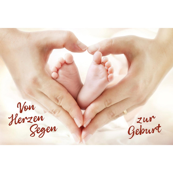 Faltkarte "Von Herzen Segen zur Geburt"