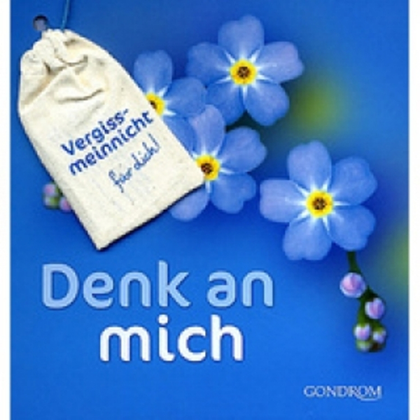 Denk an mich (Bildband mit Vergissmeinnicht Samenkörnern)
