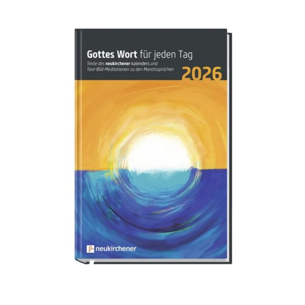 Gottes Wort für jeden Tag 2026 - Gebunden