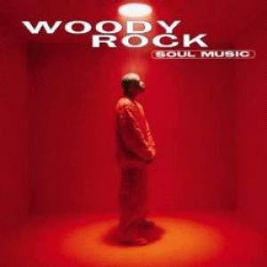 Woody Rock-Soul Music