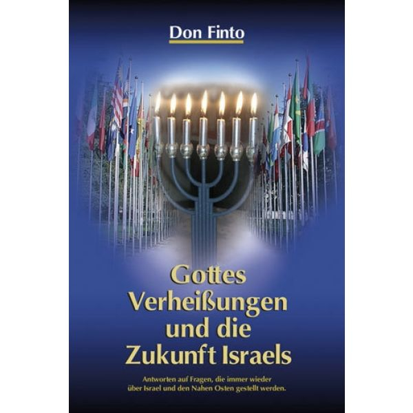 Don Finto-Gottes Verheißungen und die Zukunft Israels