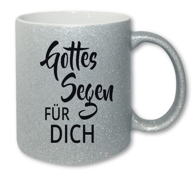 Tasse Glitzer silber - Gottes Segen für dich Tasse Glitzer silber - Gottes Segen für dich