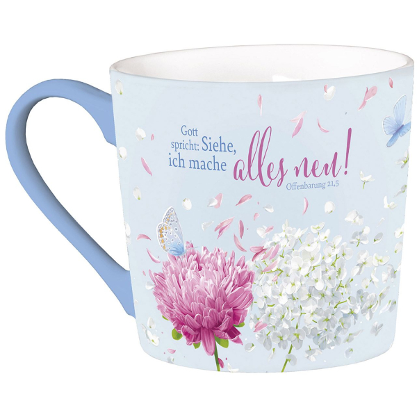 Tasse - Gott spricht: Siehe, ich mache alles neu!