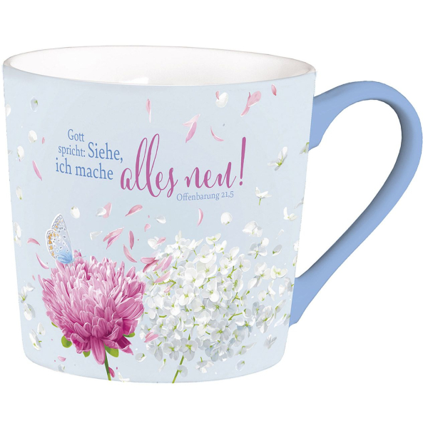 Tasse - Gott spricht: Siehe, ich mache alles neu!