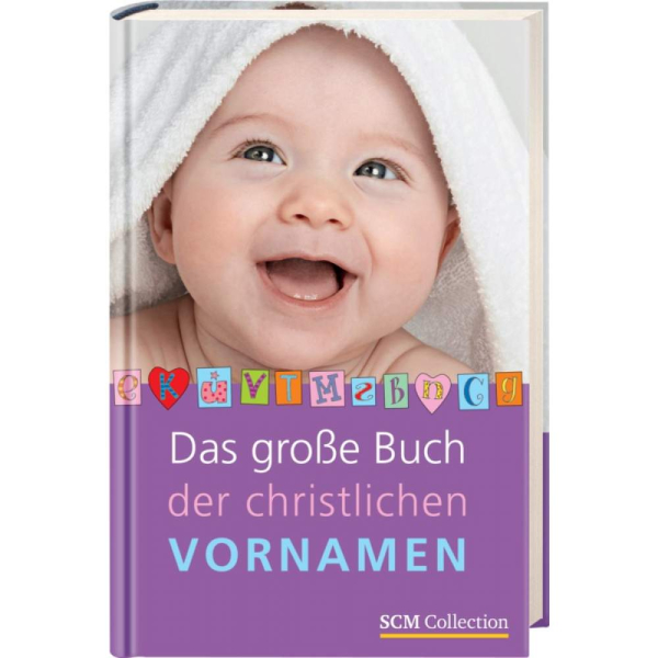 Nadine Weihe (Hrsg.)-Das große Buch der christlichen Vornamen