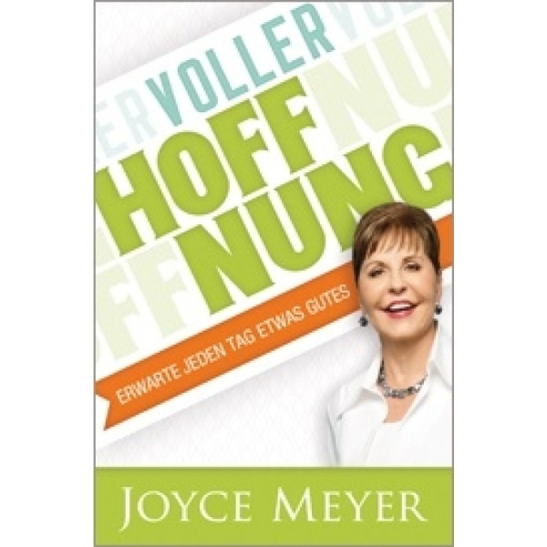 Joyce Meyer-Voller Hoffnung