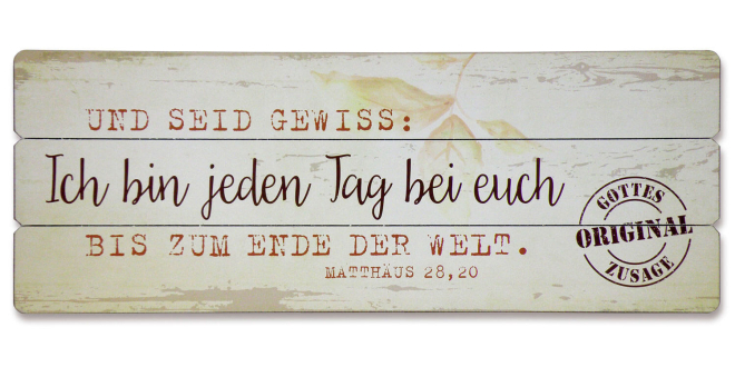 Holz-Wandbild "Ich bin jeden Tag bei euch"