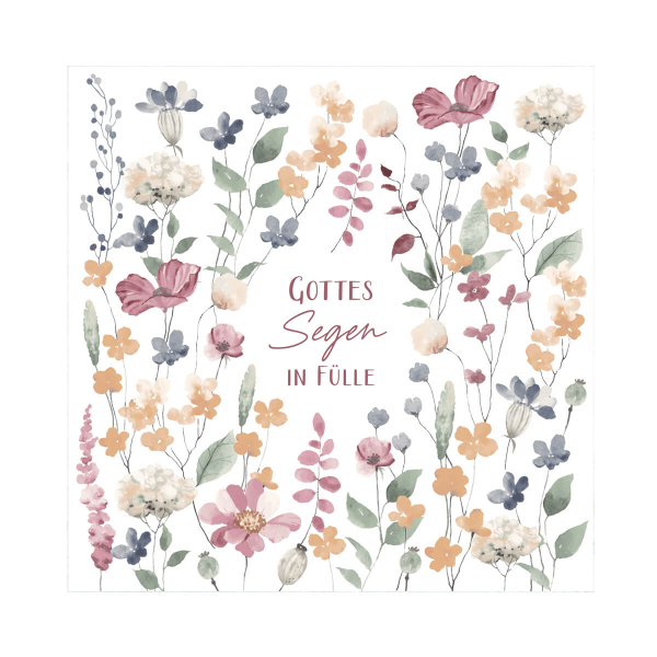 Servietten - Gottes Segen in Fülle Servietten - Gottes Segen in Fülle