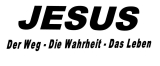 Aufkleber - JESUS - Der Weg-Die Wahrheit-Das Leben - schwarz